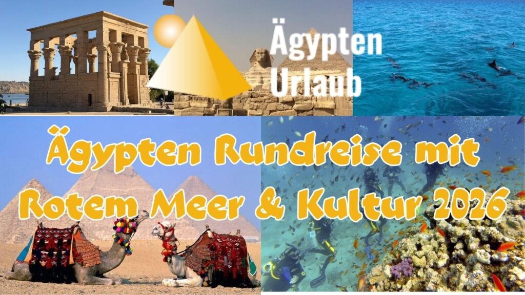 Ägypten Rundreise mit Rotem Meer & Kultur 2026