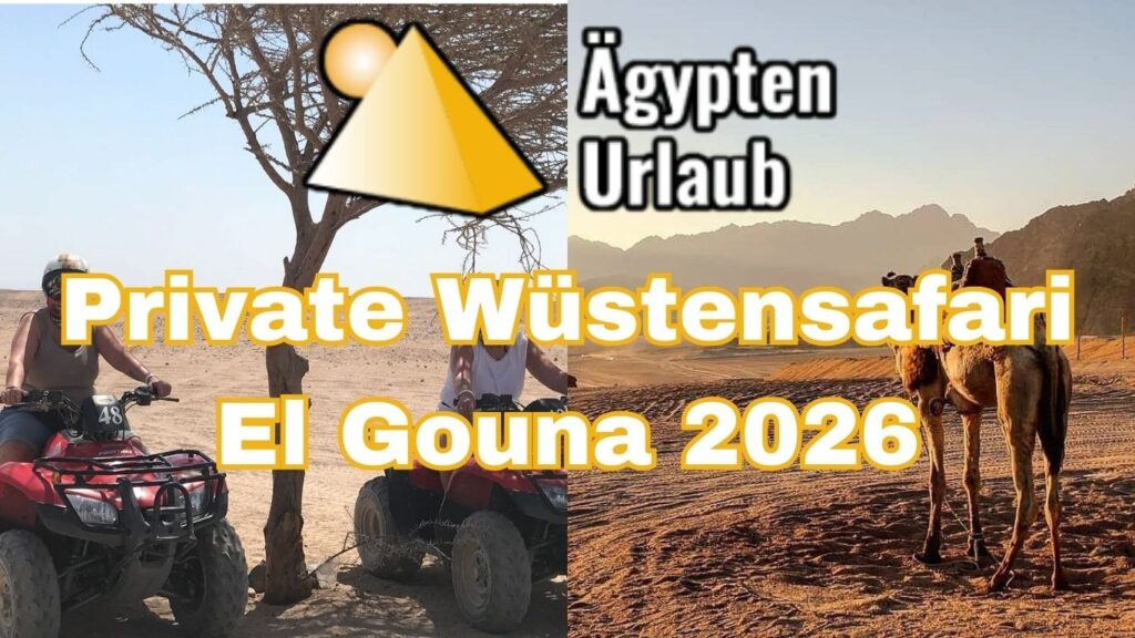 Private Wüstensafari El Gouna 2026